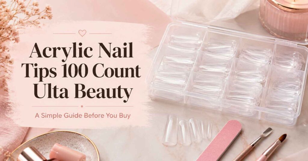 acrylic nail tips 100 count Ulta Beauty