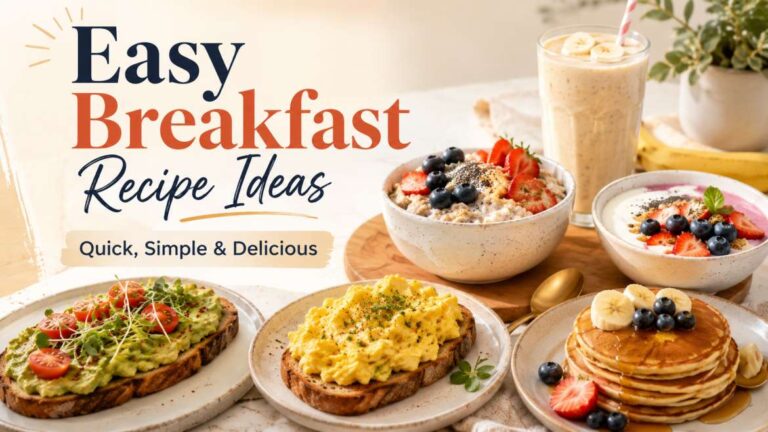 easy breakfast recipe ideas